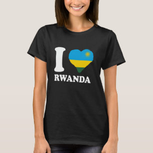 I Love Rwanda Rwandan Pride Rwandan Flag Rwandan R T-Shirt
