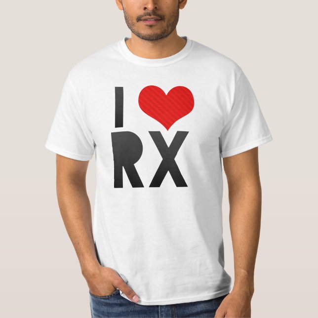 I Love RX T-Shirt (Front)