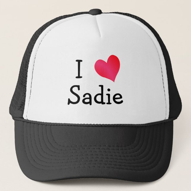 I Love Sadie Trucker Hat (Front)
