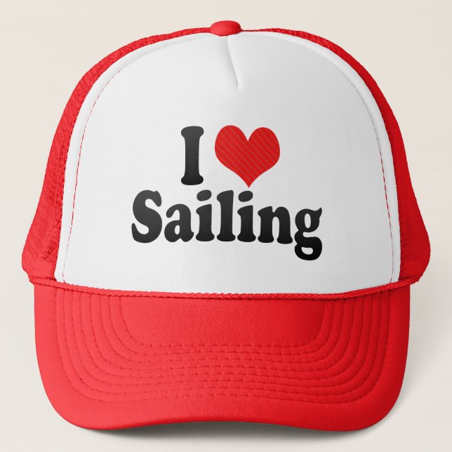 I Love Sailing Trucker Hat (Front)