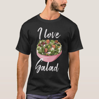 I Love Salad Vegetable T-Shirt