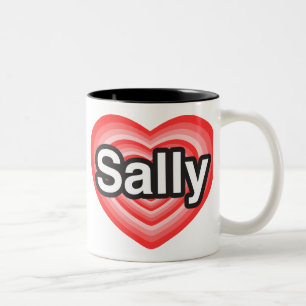 I love Sally. I love you Sally. Heart Two-Tone Coffee Mug
