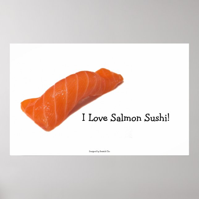 I Love salmon sushi! Poster (Front)