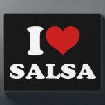 I Love Salsa Plaque<br><div class="desc">Salsa is a syncretic dance form with origins from Cuba and Puerto Rico as a major original American meeting point of Spanish (European) and African cultures. Salsa is normally a partner dance, although there are recognised solo forms such as solo dancing " suelta " and " Rueda de Casino "...</div>