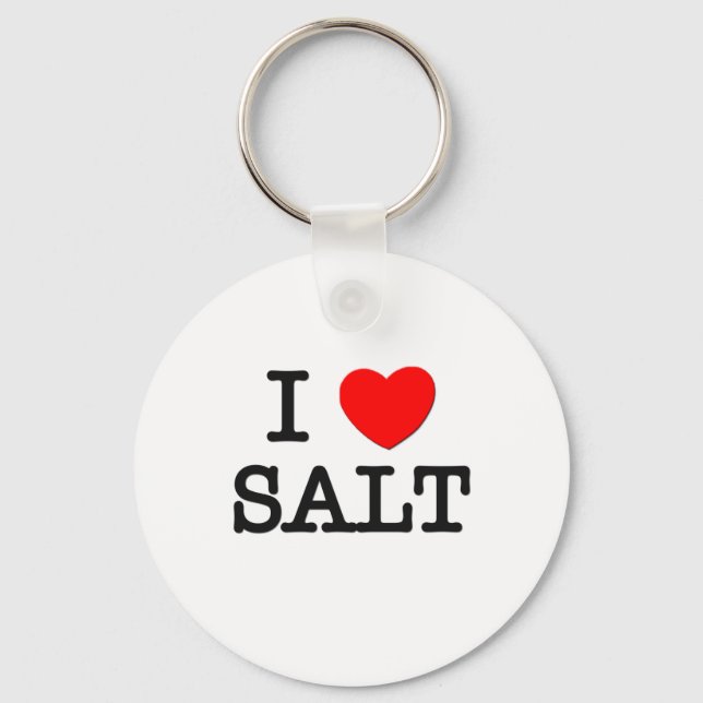 I Love SALT ( food ) Key Ring (Front)