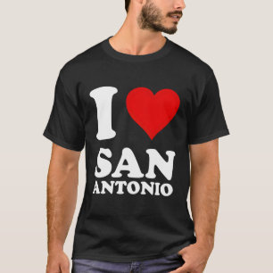 I Love San Antonio T-Shirt