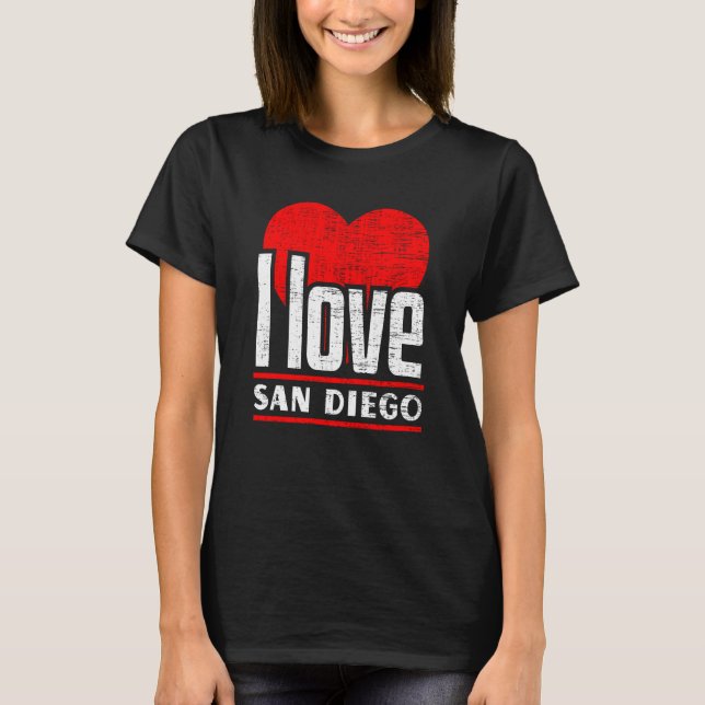 I Love San Diego Best Home City I Heart San Diego T-Shirt (Front)