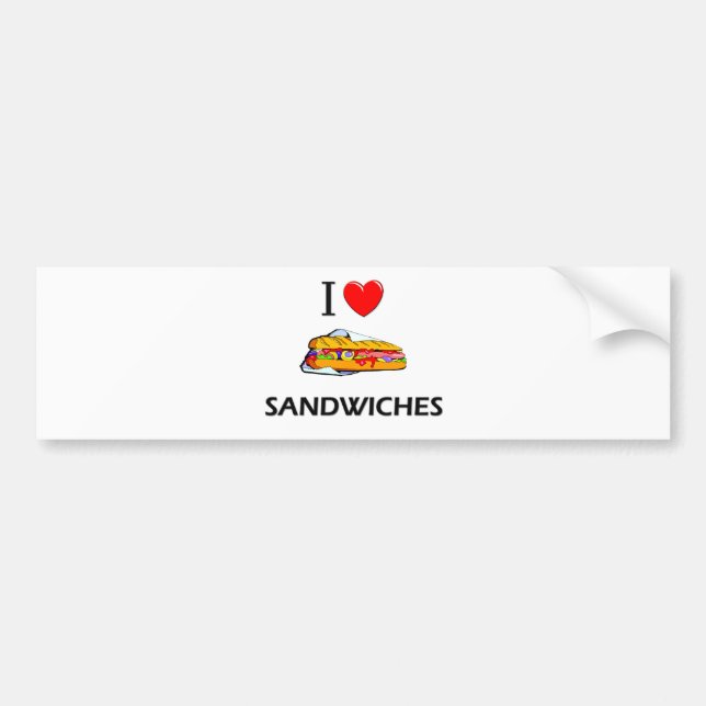 I Love Sandwiches Bumper Sticker (Front)