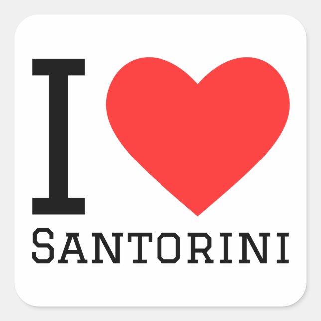 I love santorini  square sticker (Front)