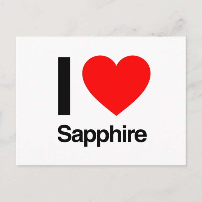 i love sapphire postcard (Front)