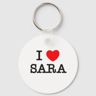 I Love Sara Key Ring