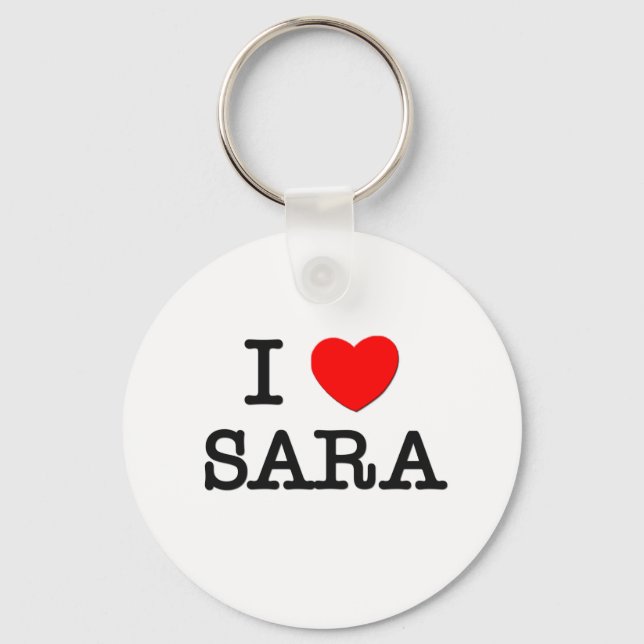 I Love Sara Key Ring (Front)