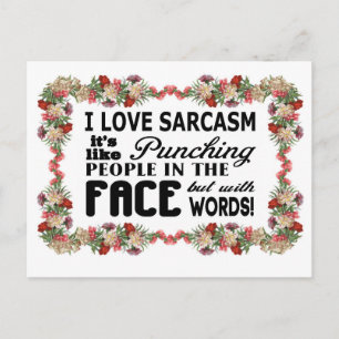 I love sarcasm postcard