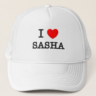 I Love Sasha Trucker Hat