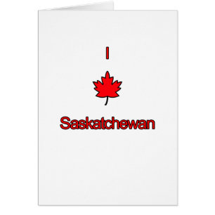 I Love Saskatchewan
