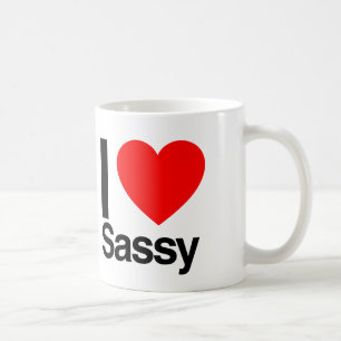 i love sassy coffee mug