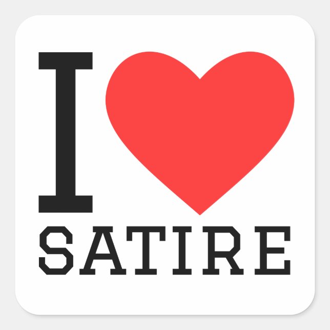 I love satire  square sticker (Front)