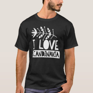 I Love Scandinavia Nordic Scandinavian Roots Scand T-Shirt