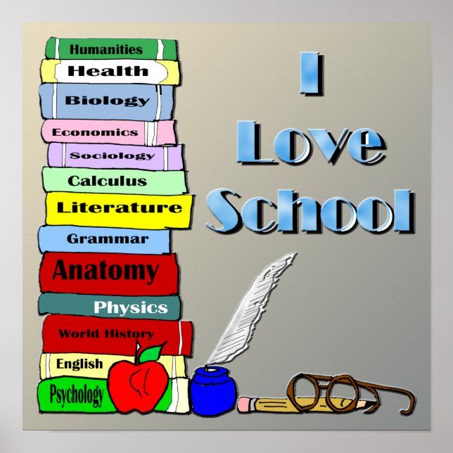 I Love School Poster (Front)