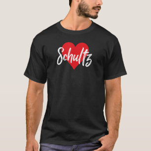I Love Schultz First Name I Heart Named T-Shirt