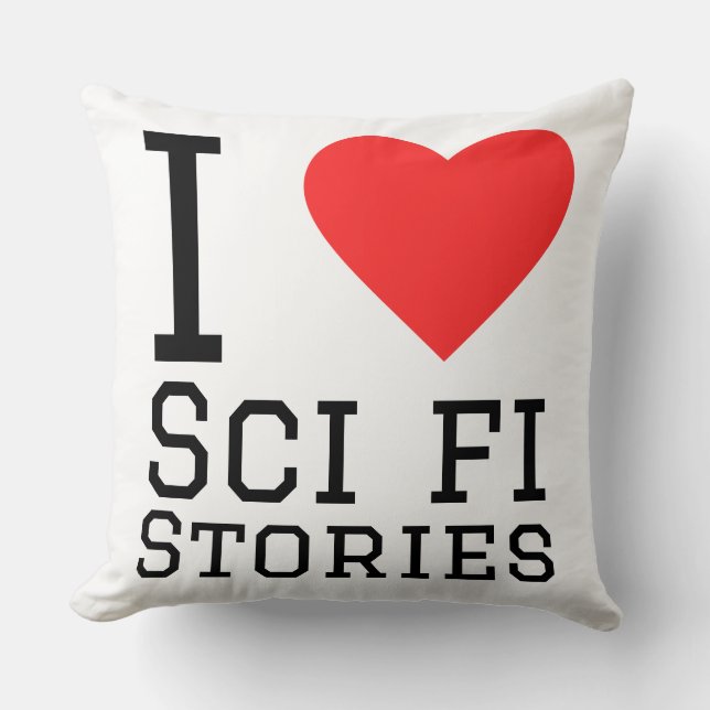 I love sci fi stories cushion (Front)
