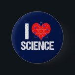 I Love Science 6 Cm Round Badge<br><div class="desc">I Love Science women's button with a cool atom model wrapped around a red heart. A great geek gift for a science teacher or a scientist that loves experiments.</div>