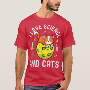 I Love Science And Cats Cute Kitty Cats Lover T-Shirt