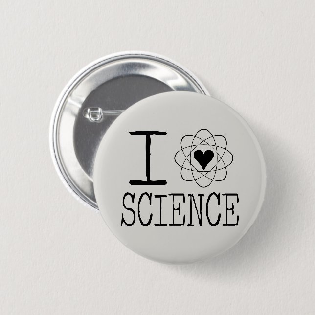 I Love Science Pinback Button (Front & Back)