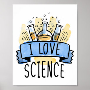 I Love Science  Poster