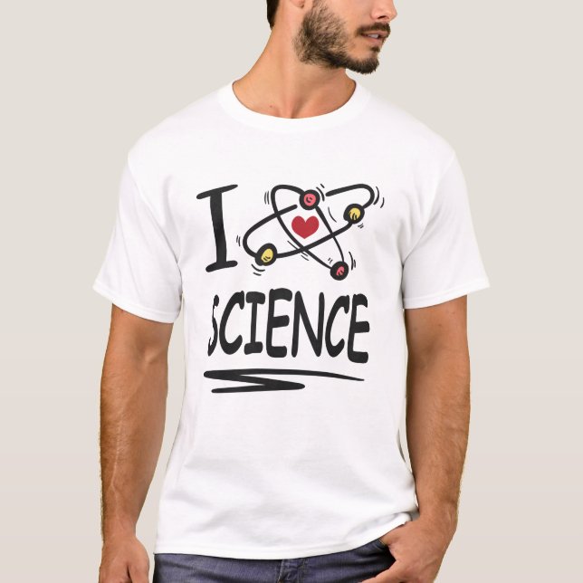 I love Science T-Shirt (Front)