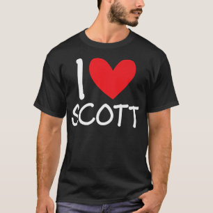 I Love Scott Name Personalised Men Guy BFF Friend T-Shirt