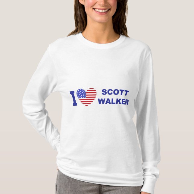 I Love Scott Walker T-Shirt (Front)