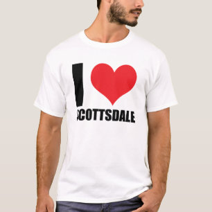 I love Scottsdale T-Shirt