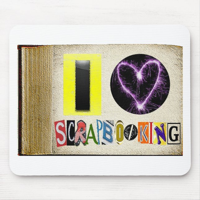 I Love Scrapbooking Mouse Mat (Front)