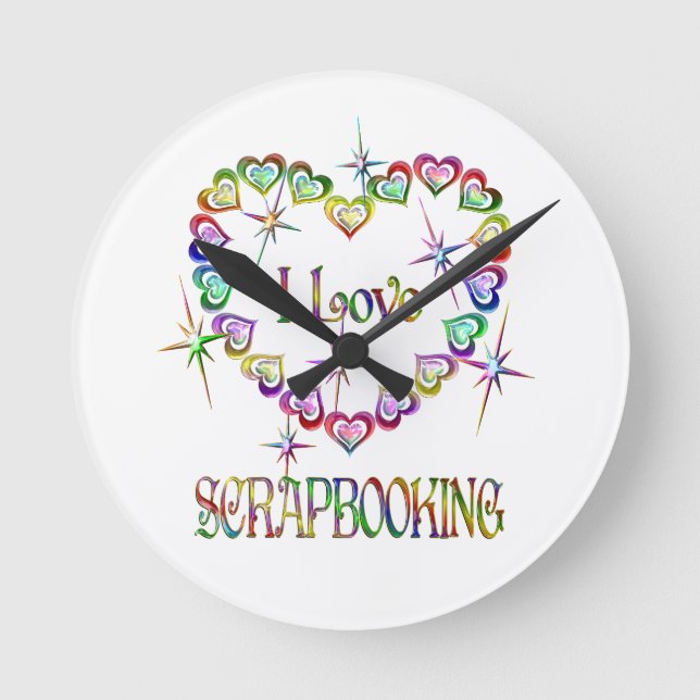 I Love Scrapbooking Round Clock (Front)