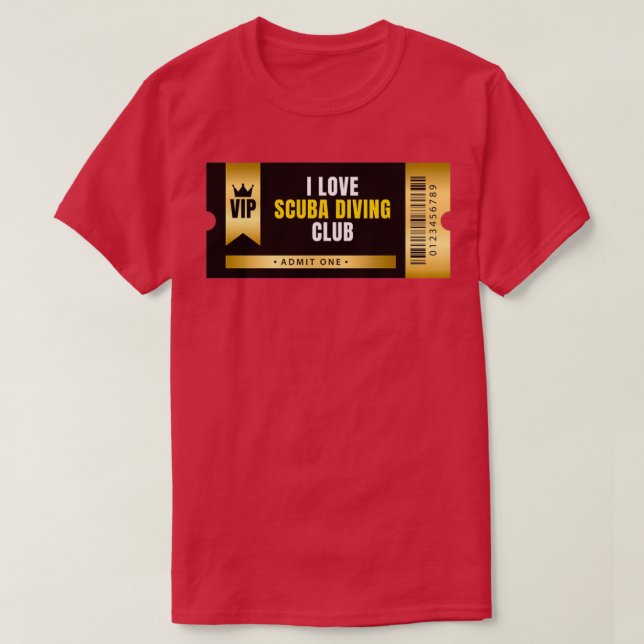 I Love Scuba Diving Club Ticket T-Shirt (Design Front)