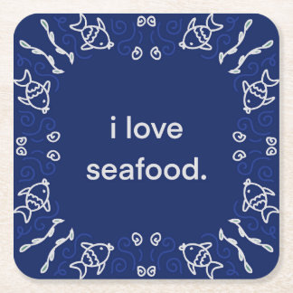 I love Seafood Napkin Square Paper Coaster