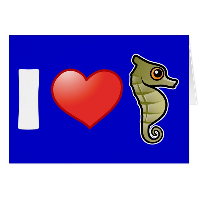 I Love Seahorses (Front Horizontal)