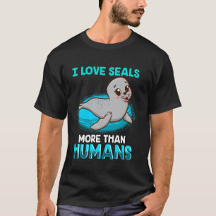 I Love Seals More Than Humans Shirt Seal Harp Grey