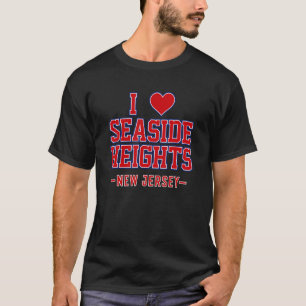 I Love Seaside Heights New Jersey T-Shirt