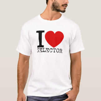 I Love Selector (Black) T-Shirt