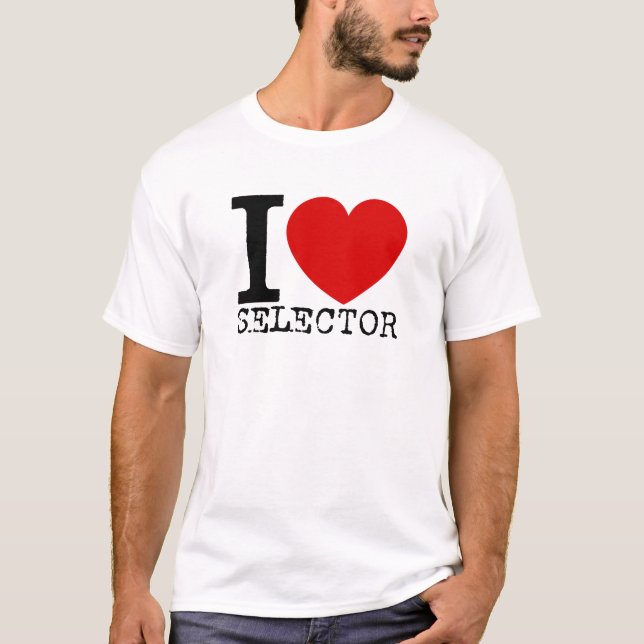 I Love Selector (Black) T-Shirt (Front)