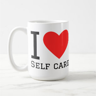I love self care coffee mug