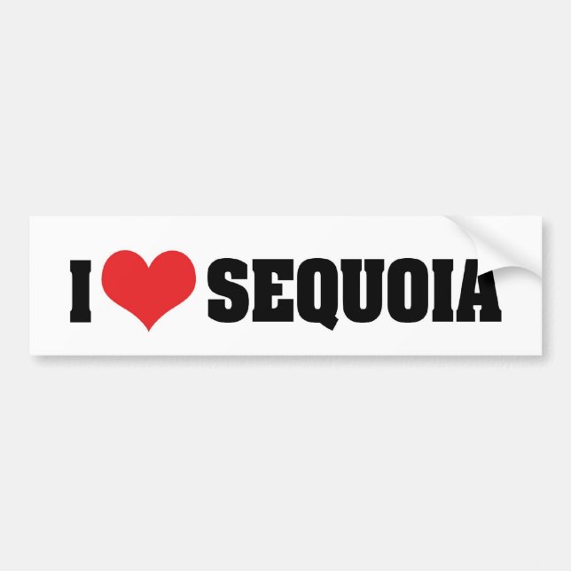 I Love Sequoia Bumper Sticker (Front)