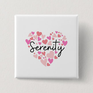 I love Serenity 15 Cm Square Badge