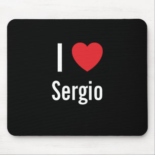 I love Sergio Mouse Mat