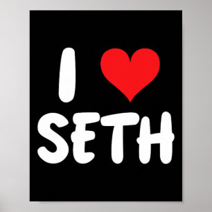 I Love Seth - Heart - Name Poster