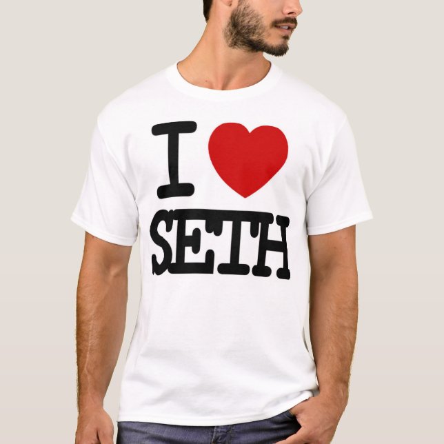 I love Seth T-Shirt (Front)