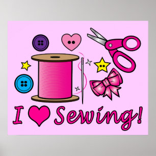 I Love Sewing! Poster