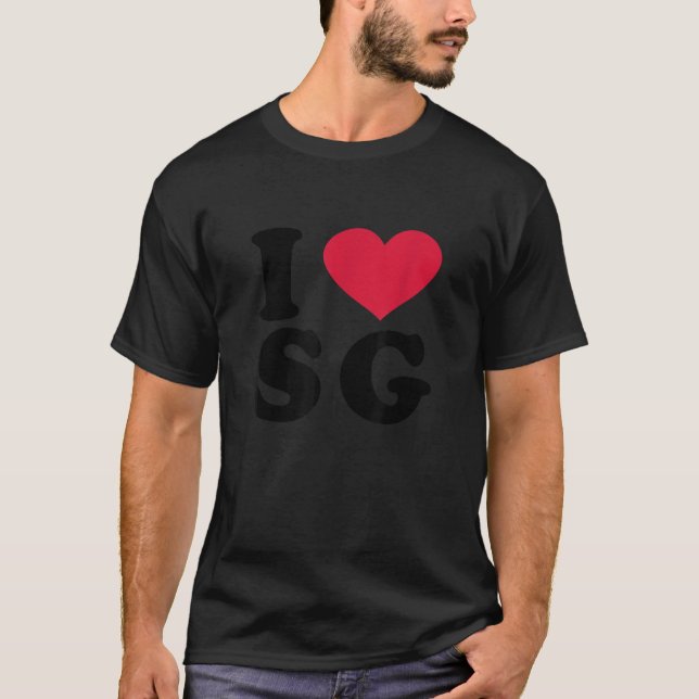 I Love SG  T-Shirt (Front)
